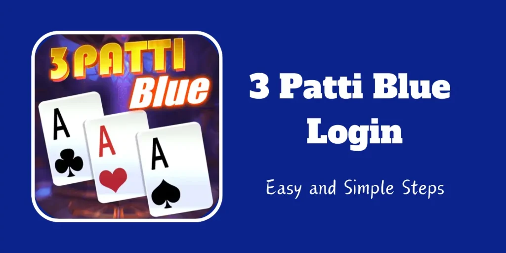 3 Patti Blue Login